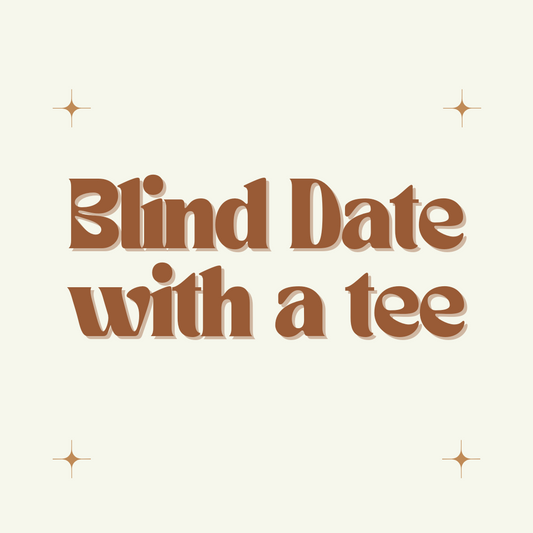 Blind Date with a Tee