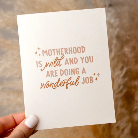 Motherhood is Wild Greeting Card