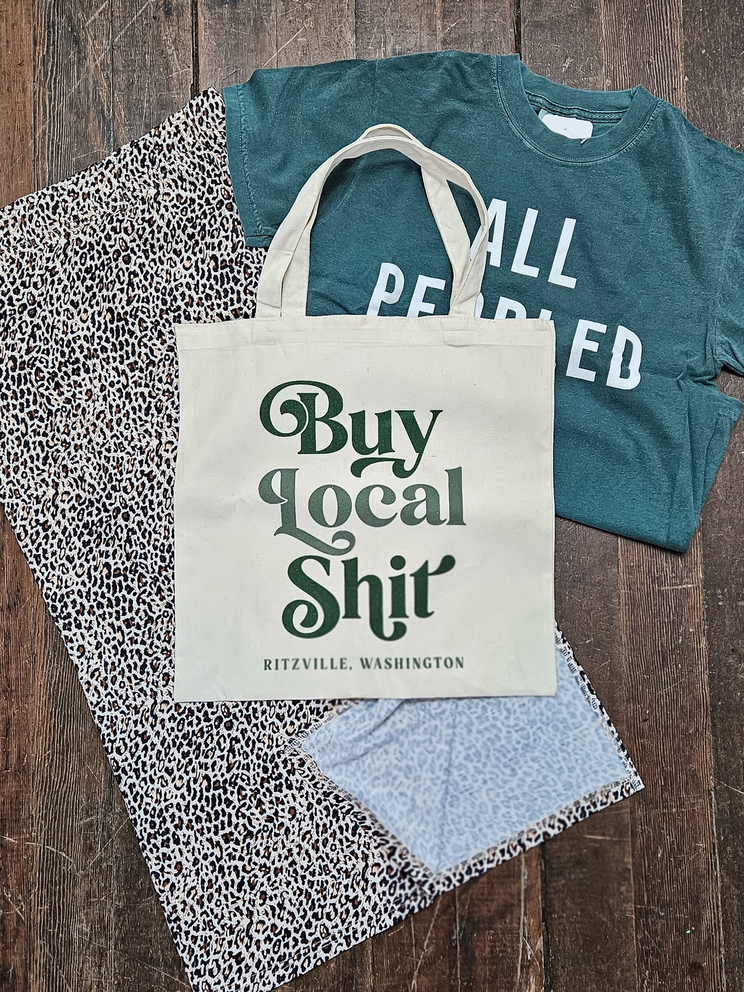 "Buy Local Sh*t" Tote
